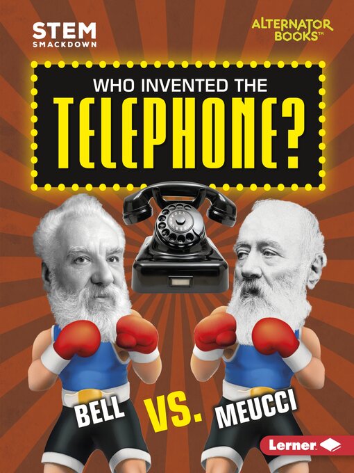 Title details for Who Invented the Telephone? by Susan E. Hamen - Available